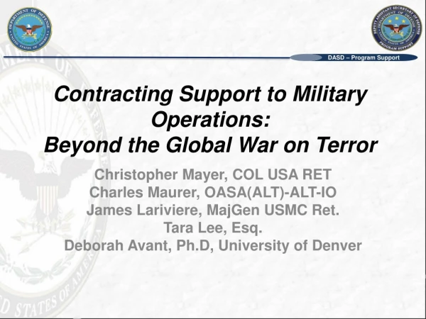 Contracting Support to Military Operations: Beyond the Global War on Terror