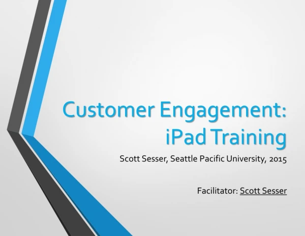 Customer Engagement: iPad Training