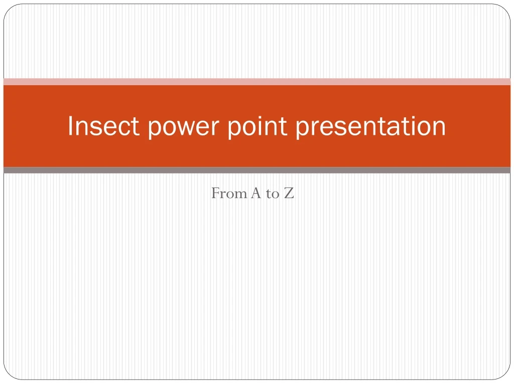 insect power point presentation