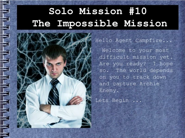 Solo Mission #10 The Impossible Mission