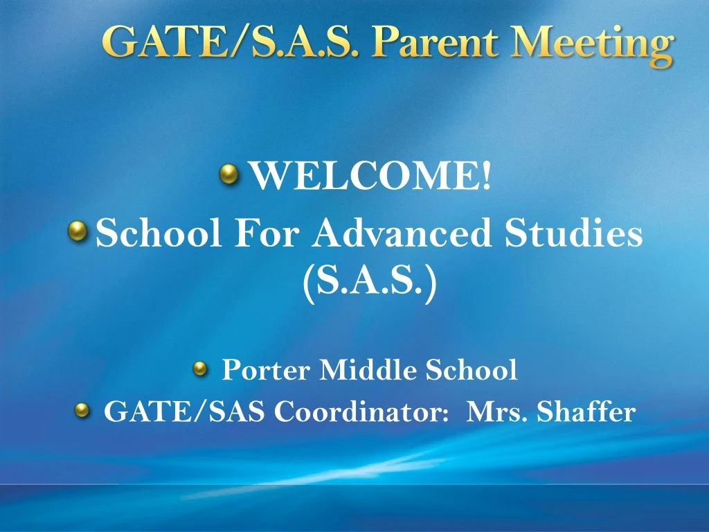 gate s a s parent meeting