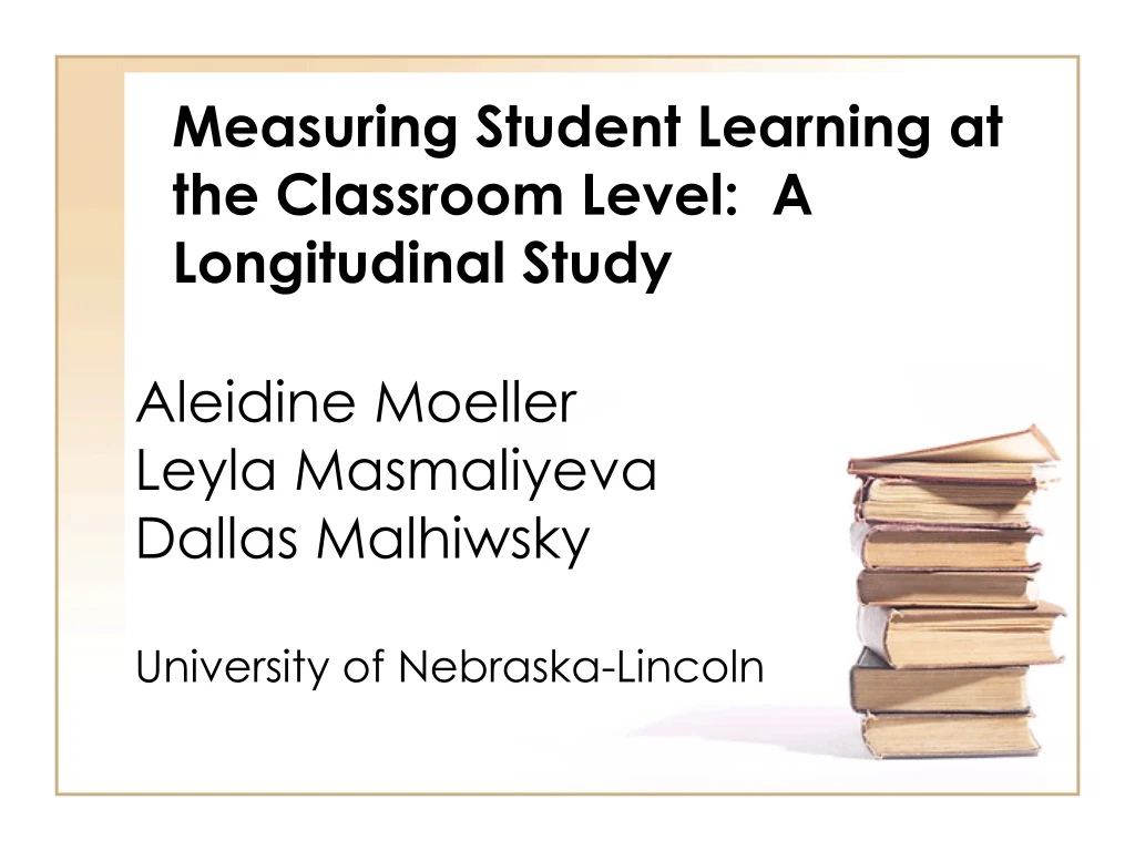 measuring student learning at the classroom level a longitudinal study