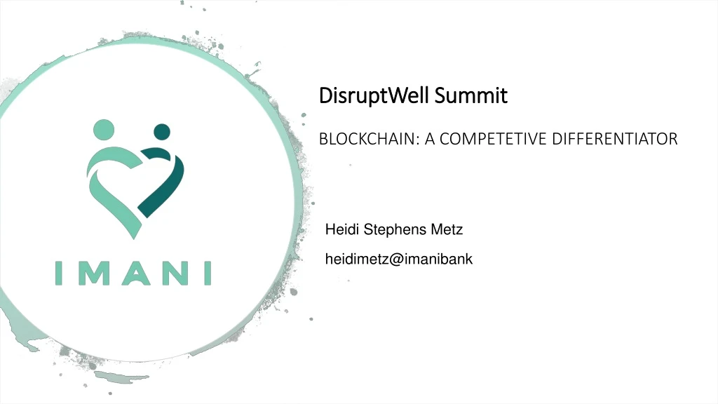 disruptwell summit blockchain a competetive differentiator