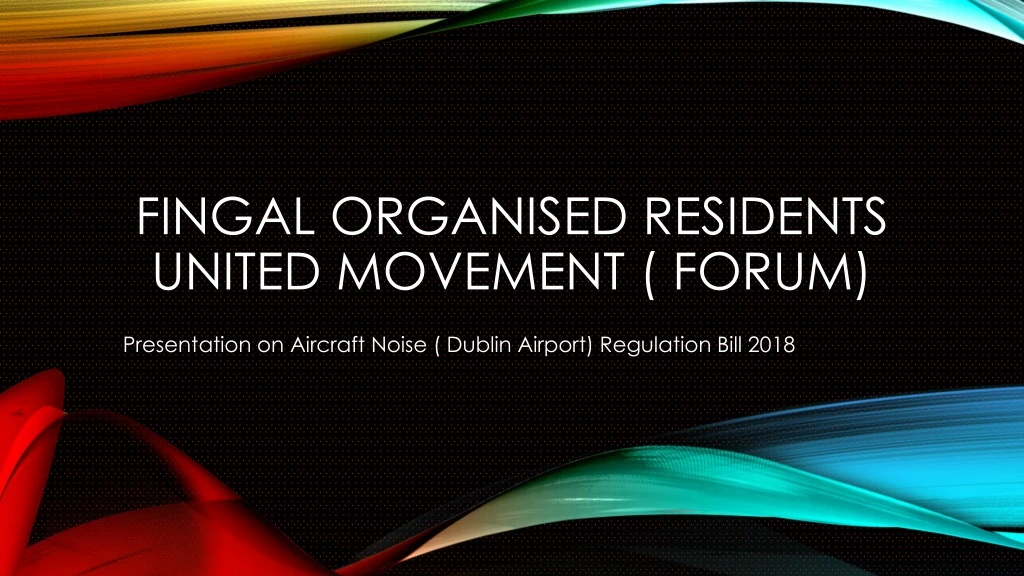 fingal organised residents united movement forum