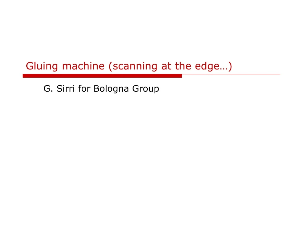 gluing machine scanning at the edge