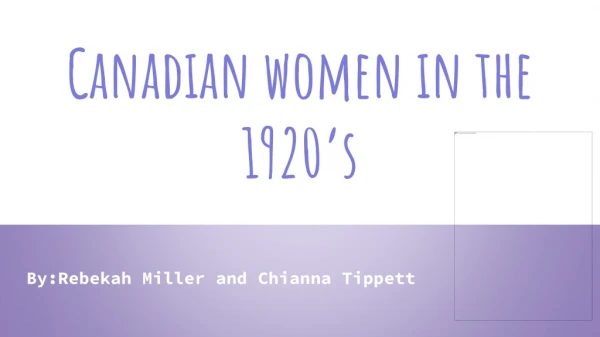 Canadian women in the 1920’s