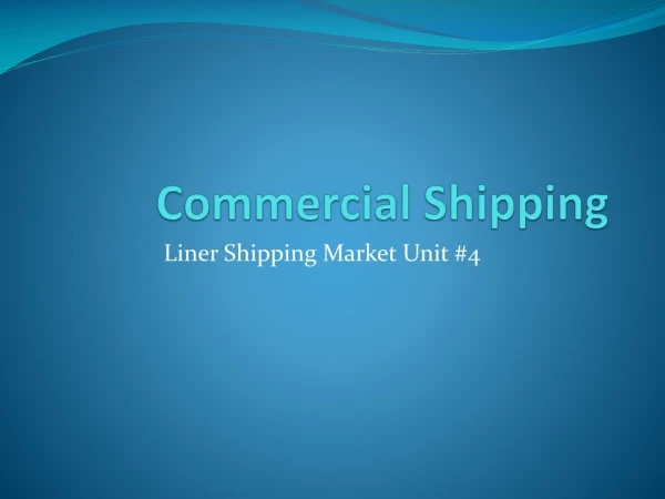Commercial Shipping