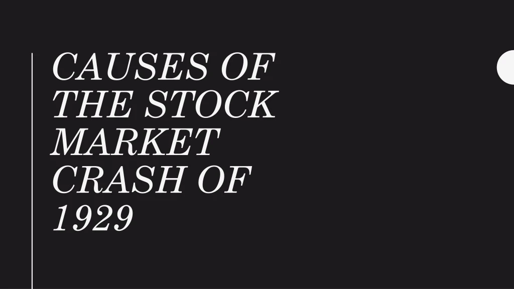 causes of the stock market crash of 1929