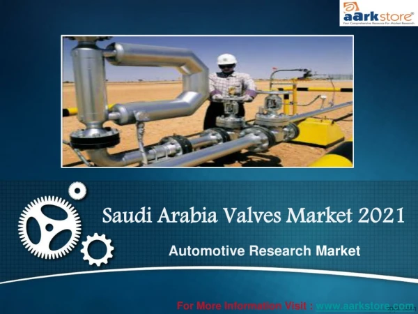 Saudi Arabia Valves Market 2021
