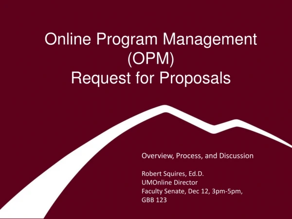 Online Program Management (OPM) Request for Proposals