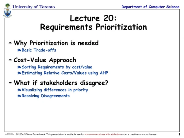Lecture 20: Requirements Prioritization
