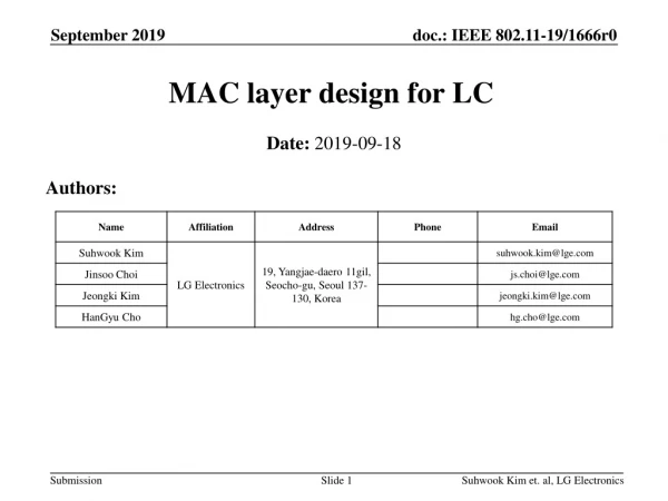 MAC layer design for LC