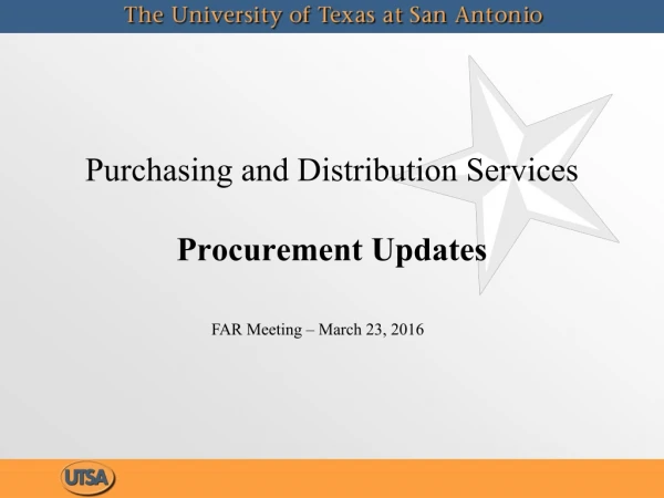 Purchasing and Distribution Services Procurement Updates