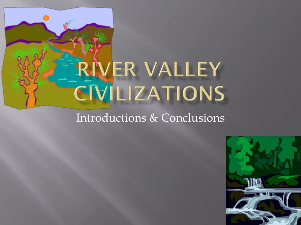 river valley civilizations