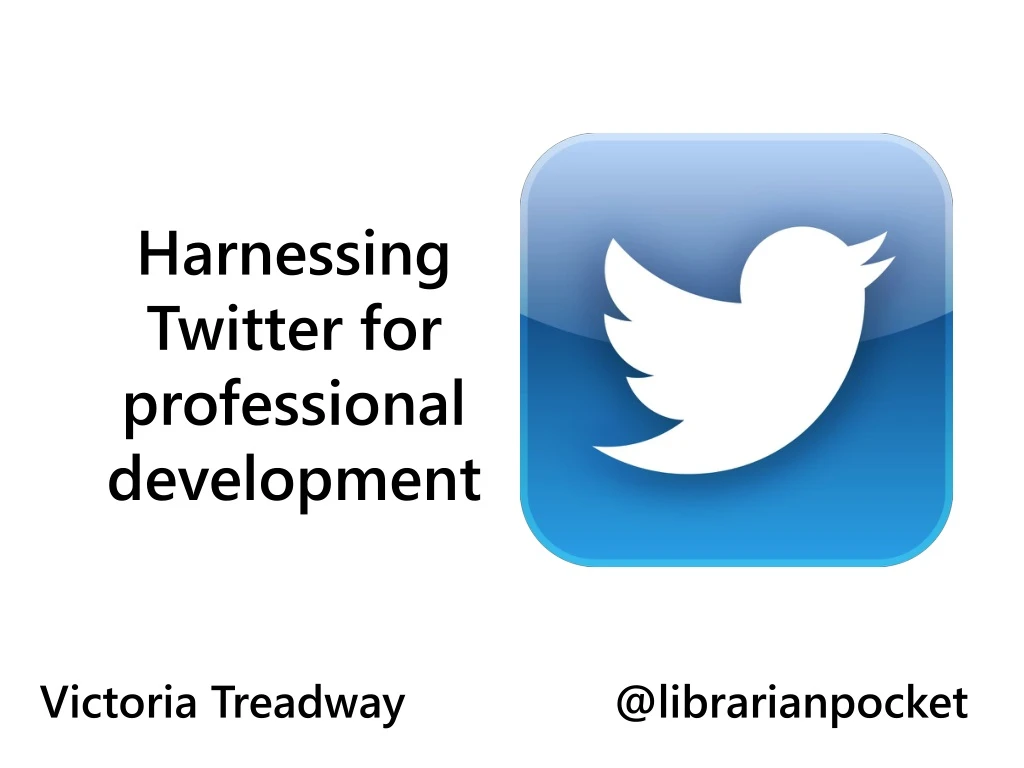 harnessing twitter for professional development