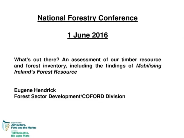 National Forestry Conference 1 June 2016