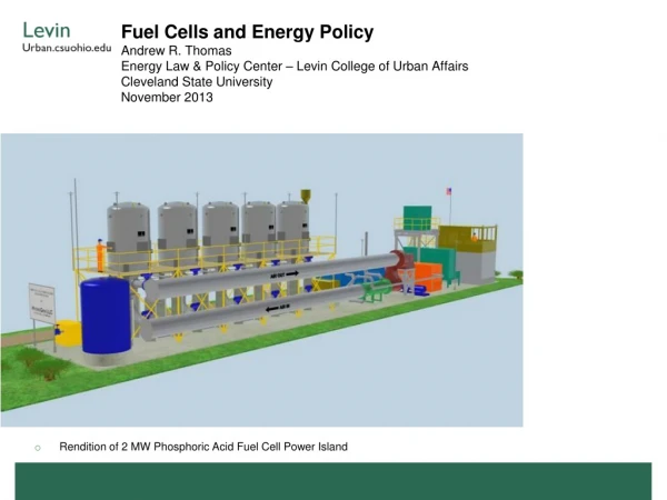 Rendition of 2 MW Phosphoric Acid Fuel Cell Power Island