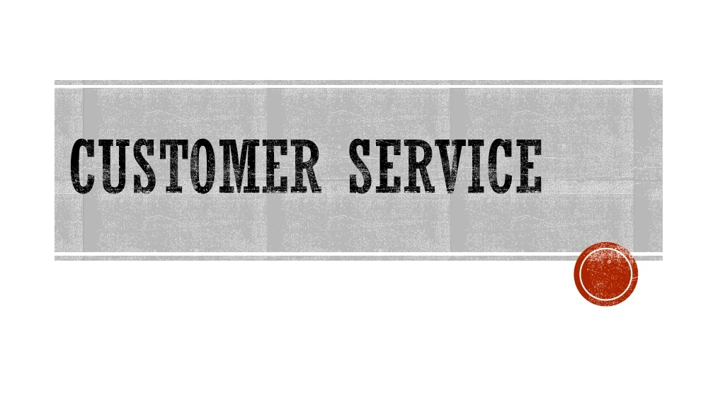 customer service