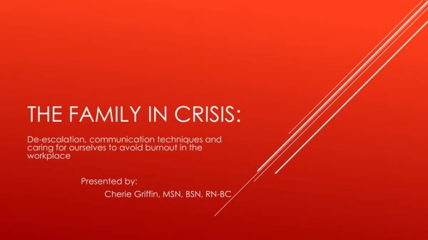 The family in crisis: