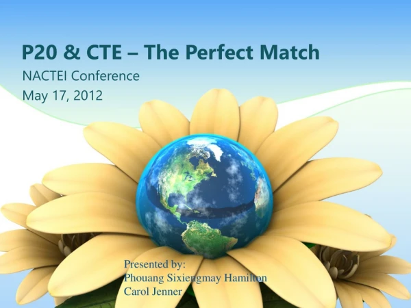 P20 &amp; CTE – The Perfect Match