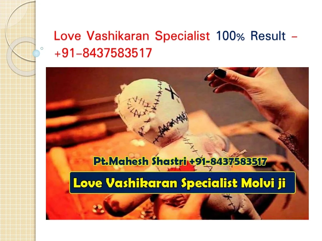 love vashikaran specialist 100 result 91 8437583517