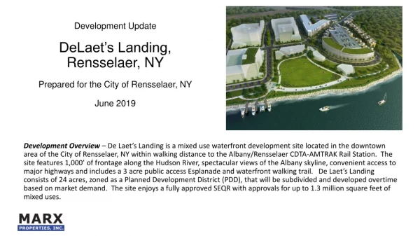 DeLaet’s Landing - Development Update June 2019 The Apartments at De Laet’s Landing