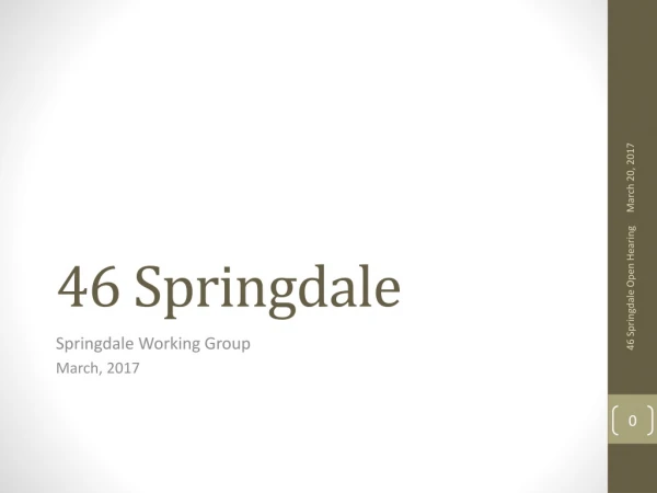 46 Springdale