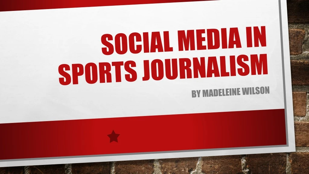 social media in sports journalism