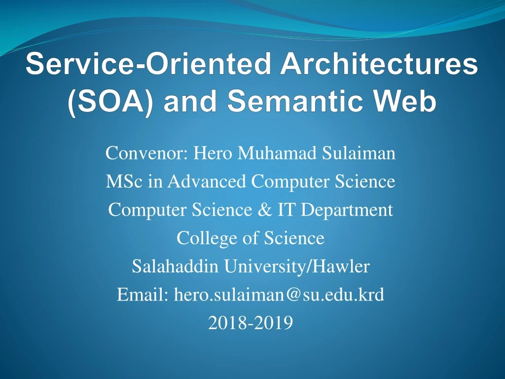 service oriented architectures soa and semantic web