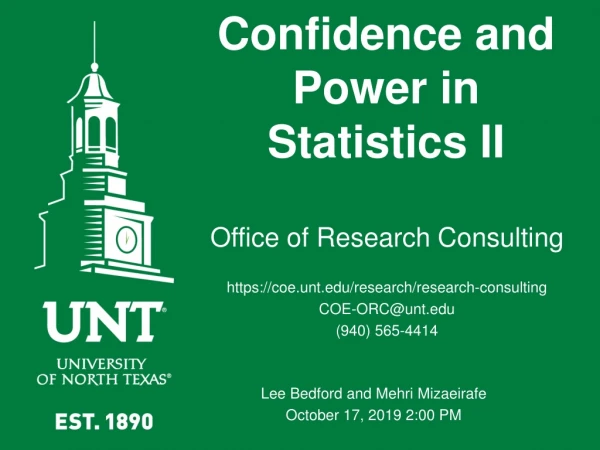 Confidence and Power in Statistics II
