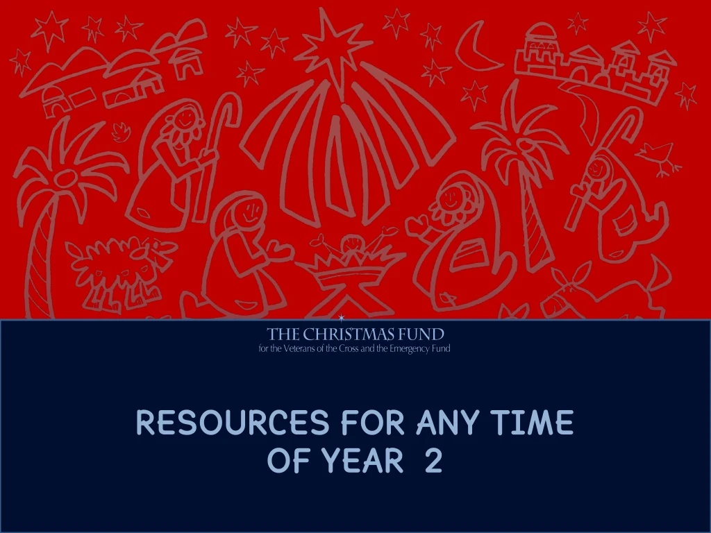 resources for any time of year 2