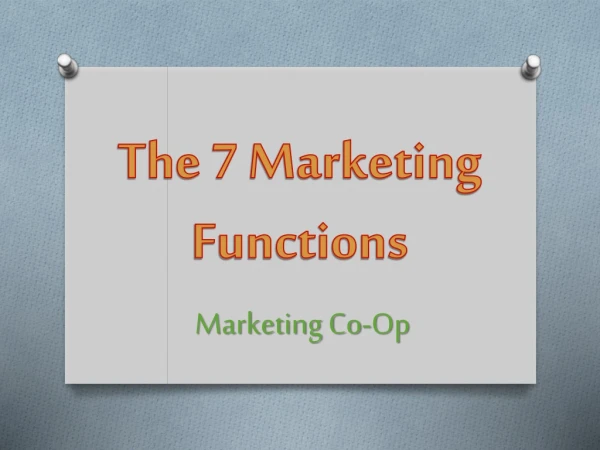 The 7 Marketing Functions