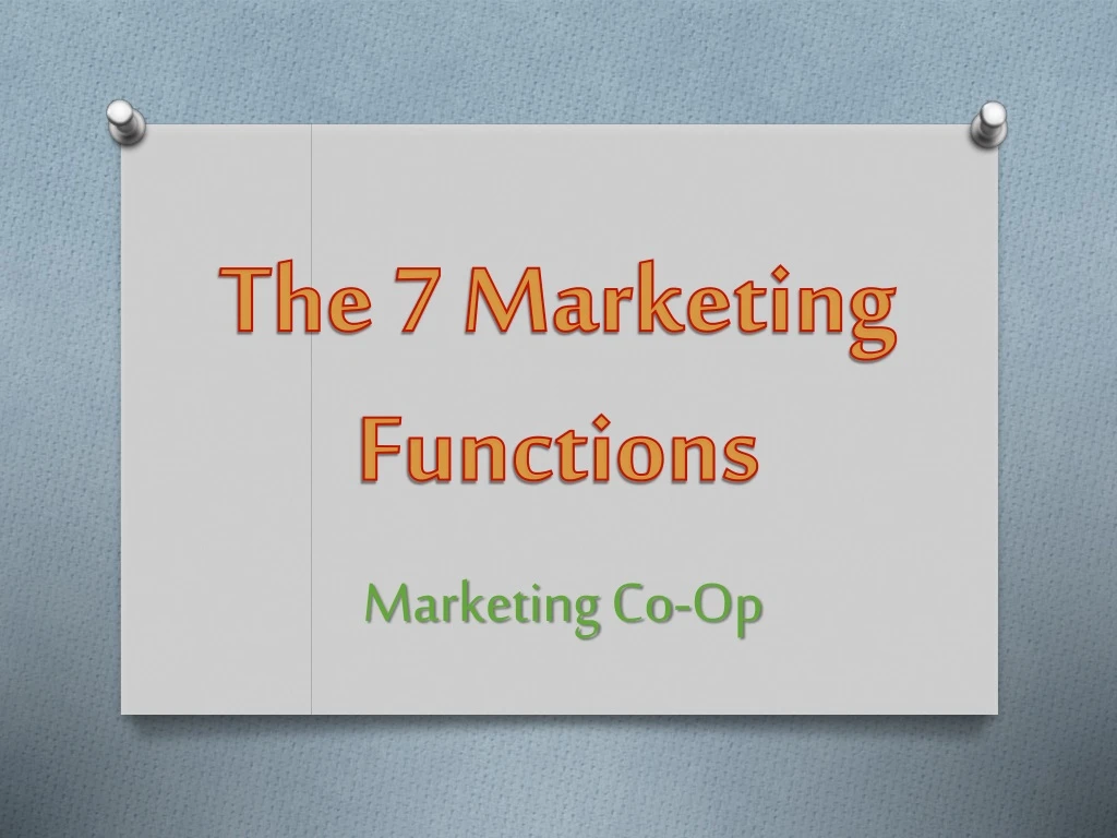 the 7 marketing functions