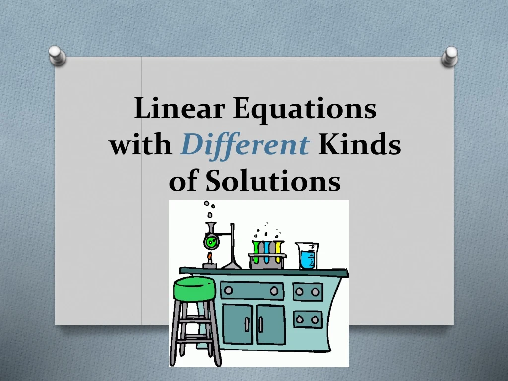 linear equations with different kinds of solutions