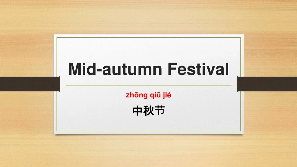 mid autumn festival