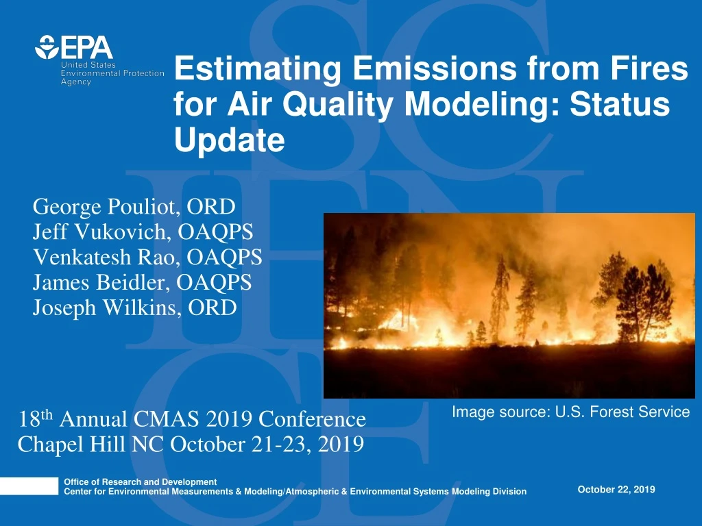 estimating emissions from fires for air quality modeling status update
