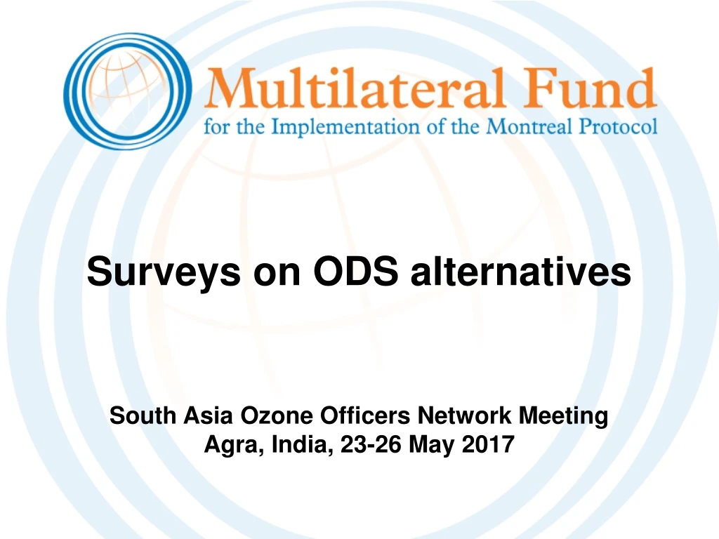 surveys on ods alternatives