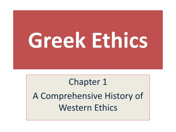Greek Ethics