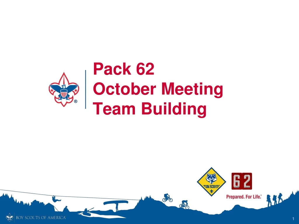 pack 62 october meeting team building