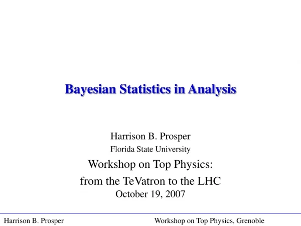 Bayesian Statistics in Analysis