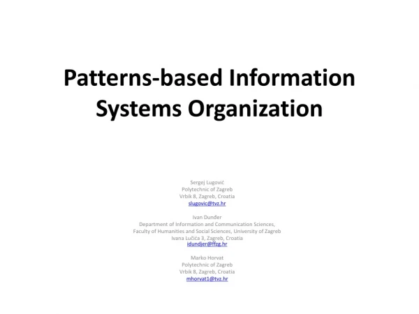 Patterns-based Information Systems Organization