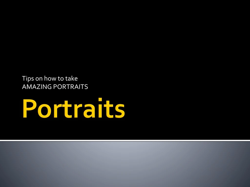 tips on how to take amazing portraits