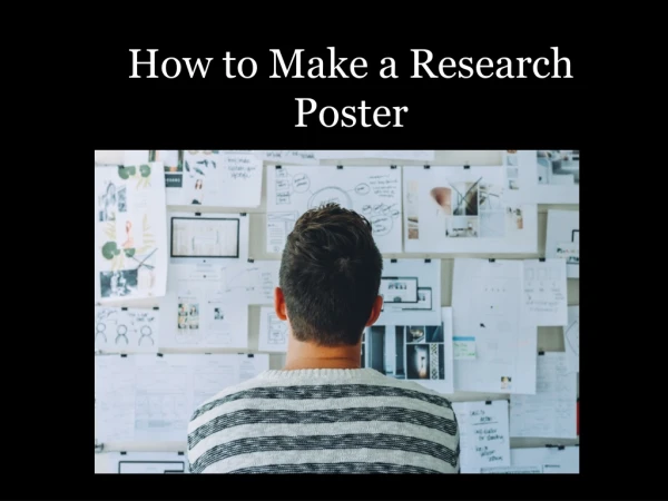 How to Make a Research Poster