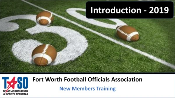 Fort Worth Football Officials Association New Members Training