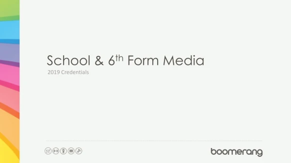 School &amp; 6 th Form Media