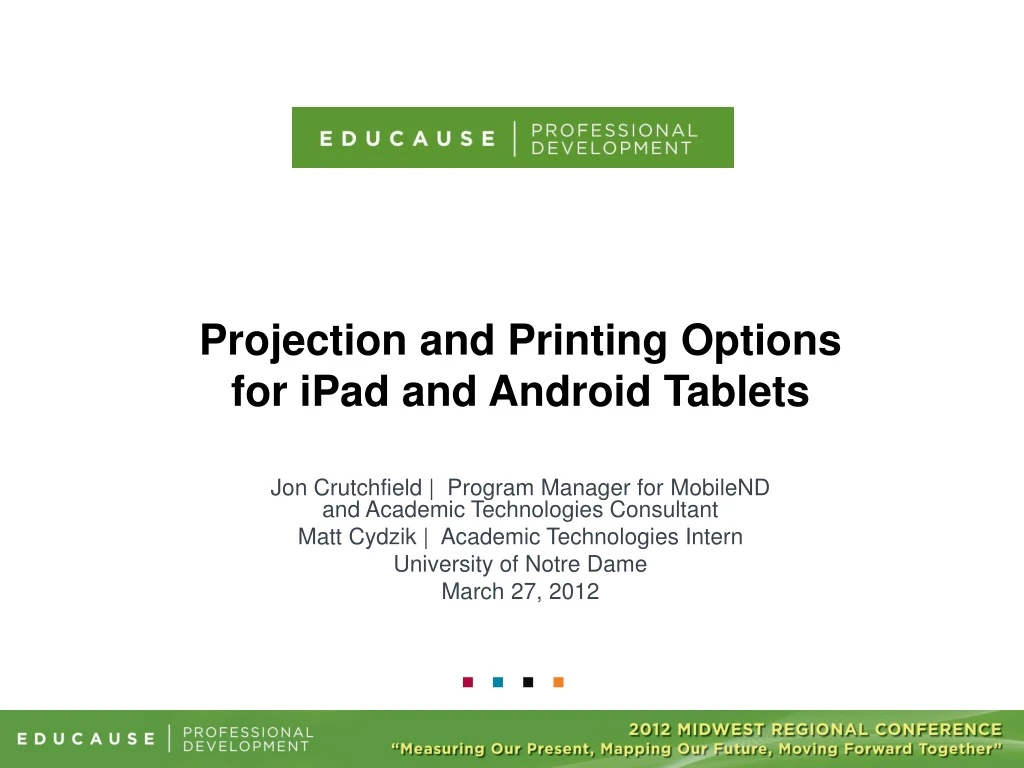 projection and printing options for ipad and android tablets