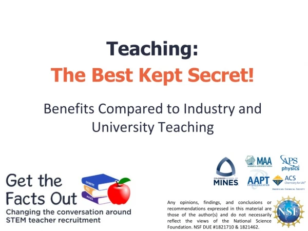 Teaching: The Best Kept Secret! Benefits Compared to Industry and University Teaching