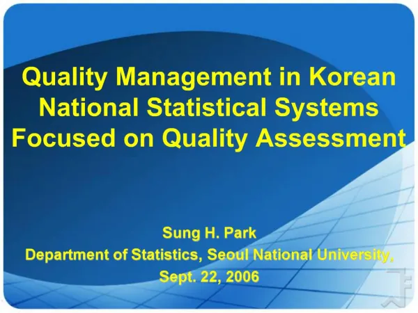Quality Management in Korean National Statistical Systems Focused on Quality Assessment
