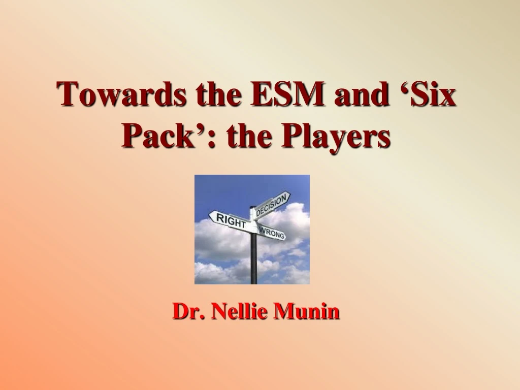 towards the esm and six pack the players
