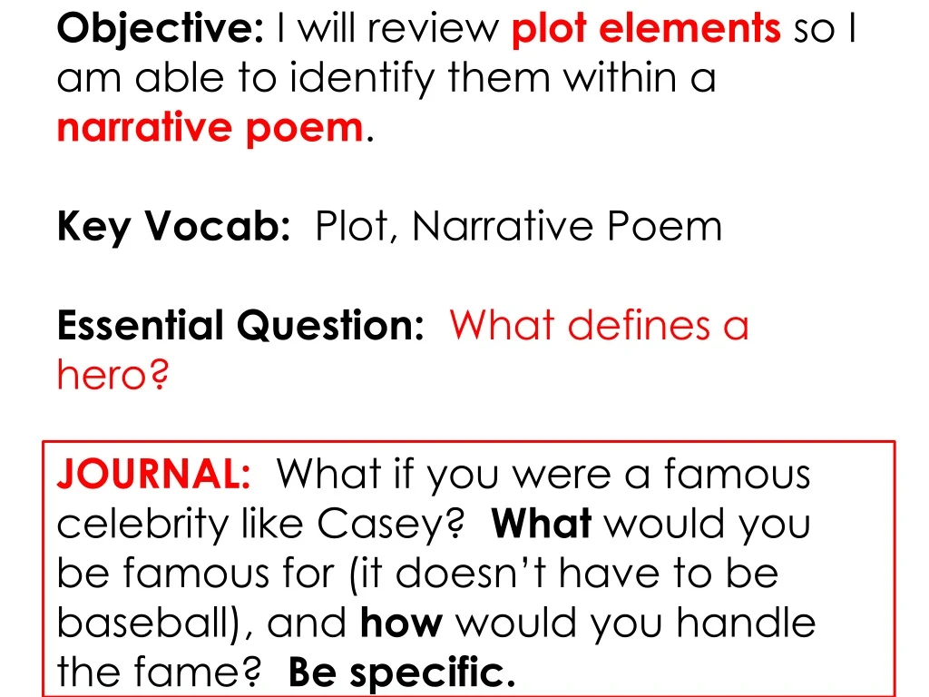 objective i will review plot elements